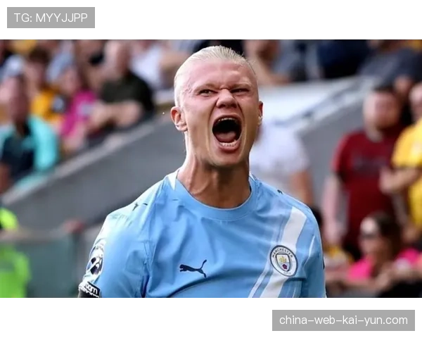 数据前瞻：哈兰德与凯恩的金靴之争进入白热化